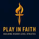 Play in Faith